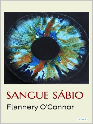 cover image of SANGUE SÁBIO--Flannery O'Connor